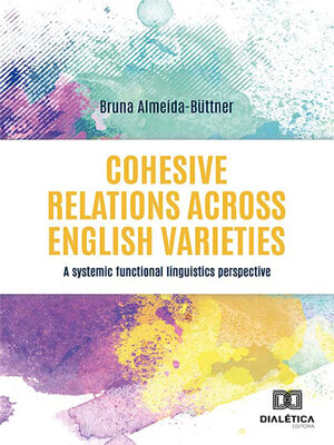 cover image of Cohesive Relations across English Varieties